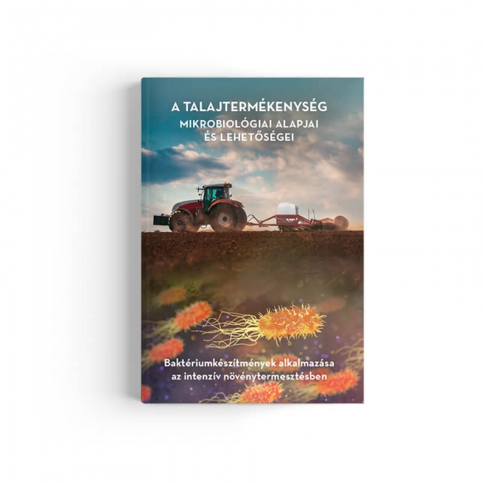 A talajtermékenység mikrobiológiai alapjai és lehetőségei könyv